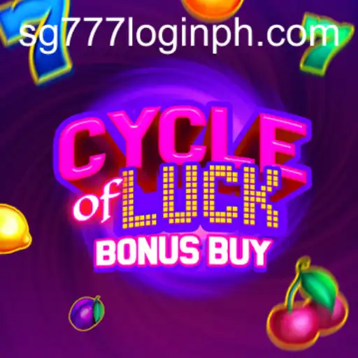 CycleofLuckBonusBuy: The Ultimate Gaming Experience with SG777 Login
