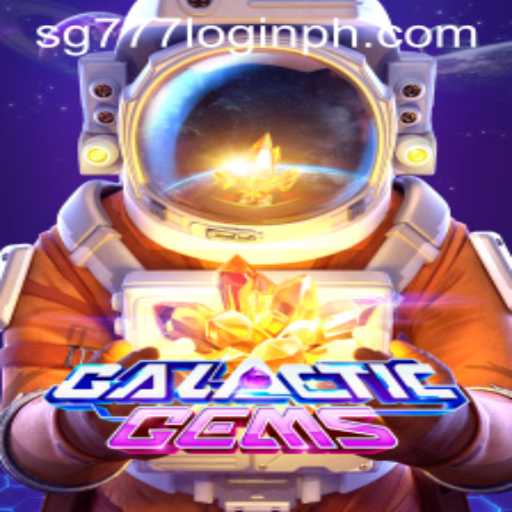 Unlocking the Universe of GalacticGems: A Guide to Engaging Gameplay and Secure sg777 Login