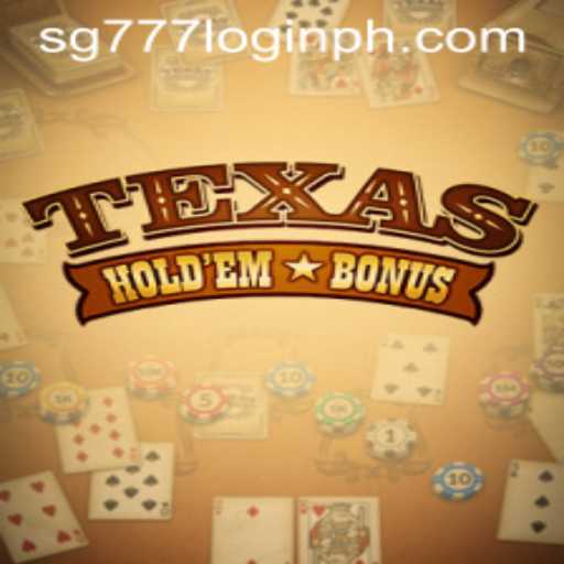 Mastering Texas Hold'em Bonus: The Exciting Casino Game Revolution